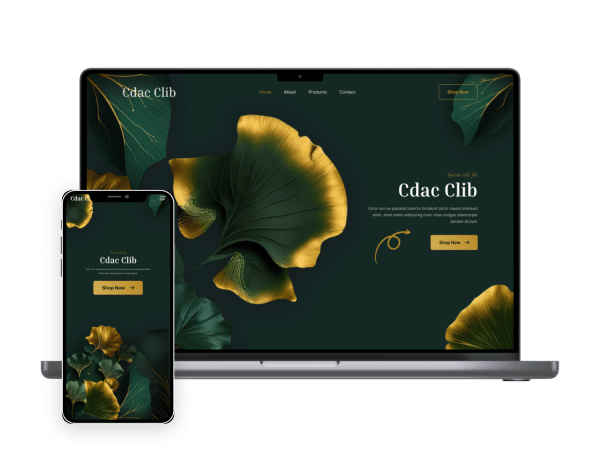 A smartphone and laptop showcase a website featuring a dark green background with gold leaves in a seamless design. The text reads "Cdac Clib" and includes intuitive navigation options along with a "Shop Now" button, reflecting meticulous development.